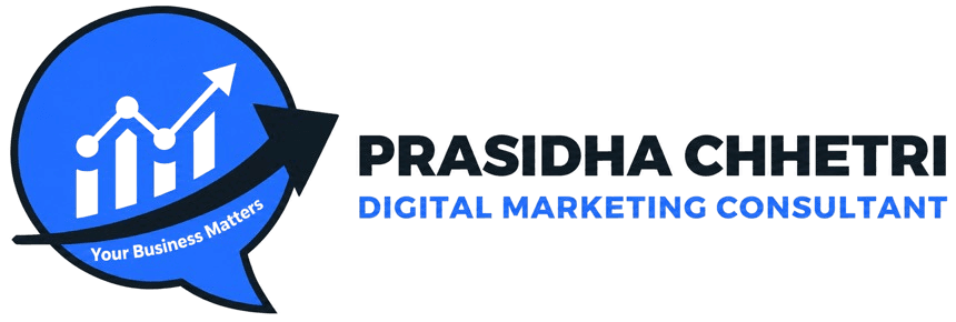 Prasidha Chhetri — Digital Marketing Consultant